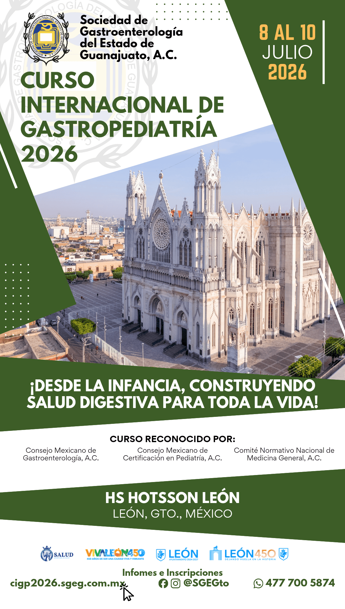 Catedral de León, monumento emblemático en Guanajuato, México, en promoción del Curso Internacional de Gastropediatría 2.