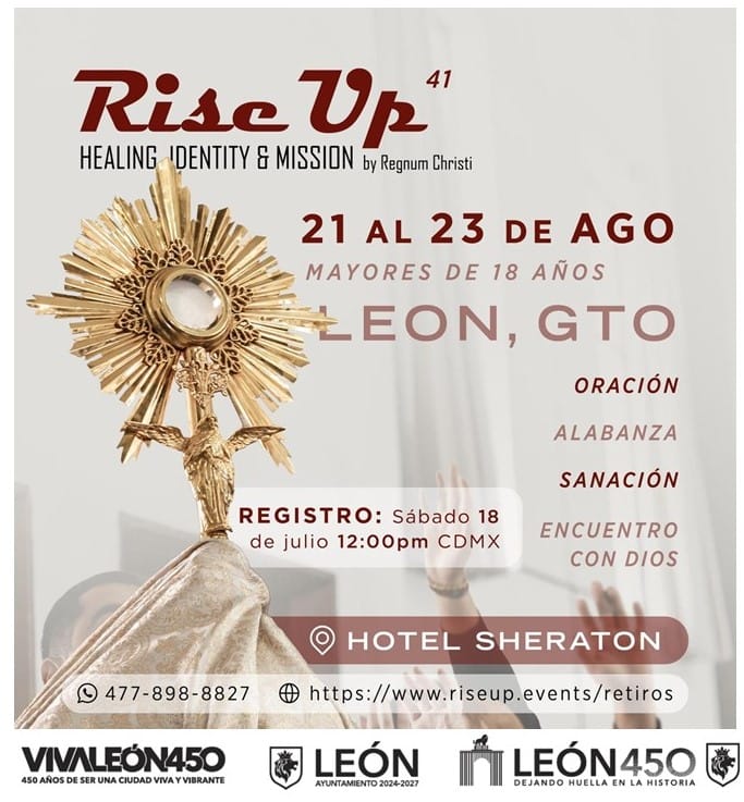 Cartel promocional del evento Rise Up en León, Guanajuato, con detalles de fechas y lugar, enfocado en turismo religioso y de.