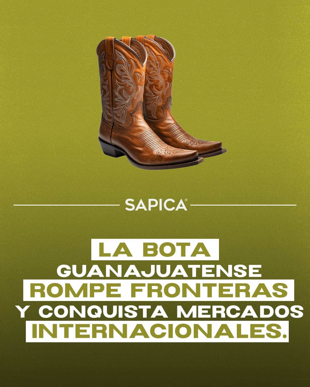 Botas de cuero de Le&oacute;n Guanajuato, calzado tradicional mexicano, en fondo verde, promoci&oacute;n de SAPICA 95.