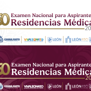 Imagen del cartel del 50 Examen Nacional para Residencias Médicas 2026 en León, Guanajuato, México.