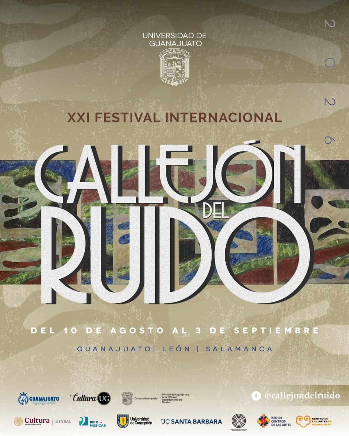 Cartel del XXI Festival Callejón del Ruido en León, Guanajuato, con detalles del evento y fechas.