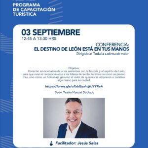 Cartel de conferencia en León, Guanajuato, sobre el destino y el turismo, con imagen del facilitador Jesús Salas.