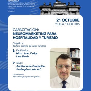 Conferencia de neuromarketing para turismo y hospitalidad en León, Guanajuato, México.