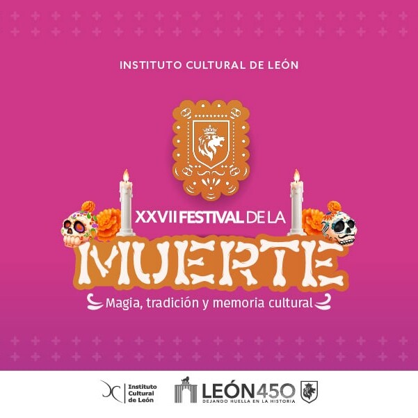 Cartel del XXVII Festival de la Muerte en León con calaveras, velas y símbolos culturales mexicanos.
