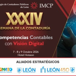 Cartel de la XXIV Semana de la Contaduría en León, evento de contabilidad y finanzas en Hotel Hotsson, octubre 2026.